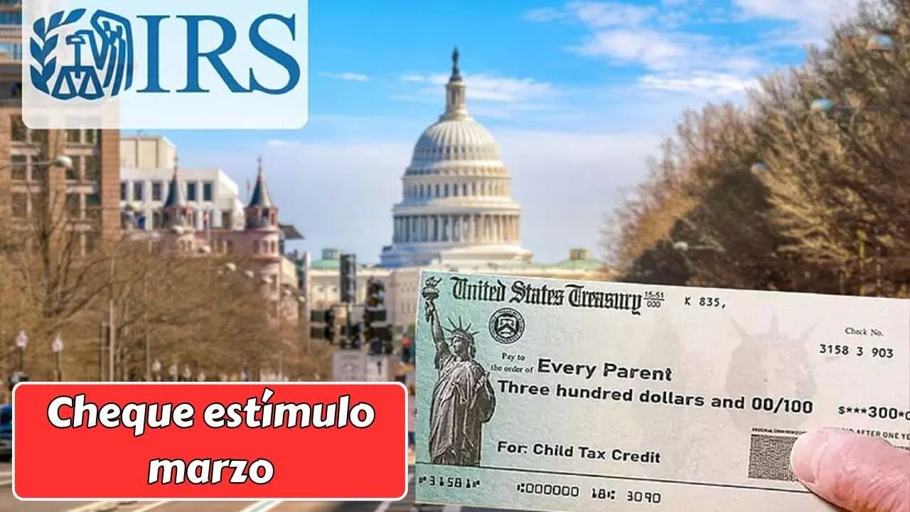 Cheque estímulo marzo 2026: pago único de $600, familias elegibles y calendario oficial de depósito