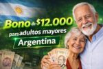 Bono de $12.000 para adultos mayores en Argentina: Calendario de pagos febrero 2026