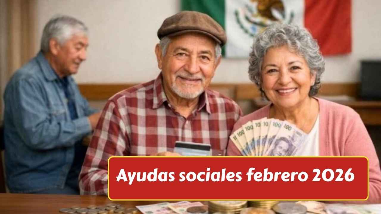 Ayudas sociales febrero 2026: guía para solicitarlas y seguir el calendario de pagos
